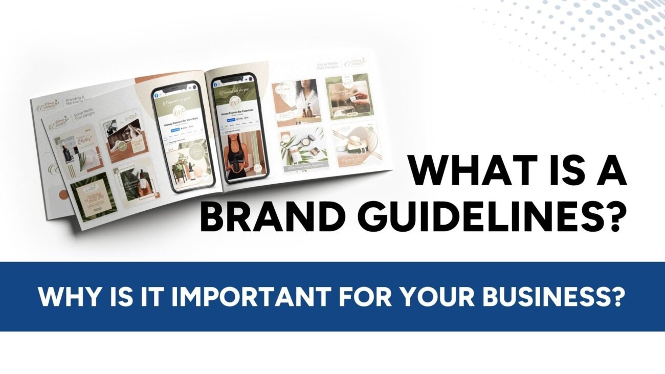 What is a brand guidelines and why is it important for your Business