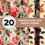 Vintage Rose Love - Valentine's Day Digital Paper Collection: Timeless Elegance for Your Romantic Projects| Junk Journal Paper Designs