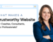 What makes a trustworthy website for Coaches, Consultants, and Professionals